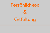 Pers�nlichkeit & Entfaltung