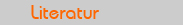 Literatur